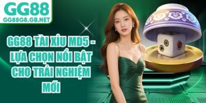 GG88 Tài Xỉu MD5