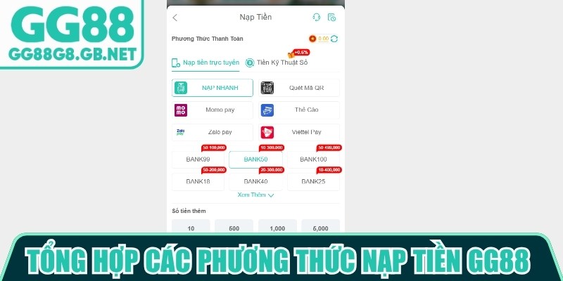 Tổng hợp các phương thức nạp tiền GG88 phổ biến nhất 2026