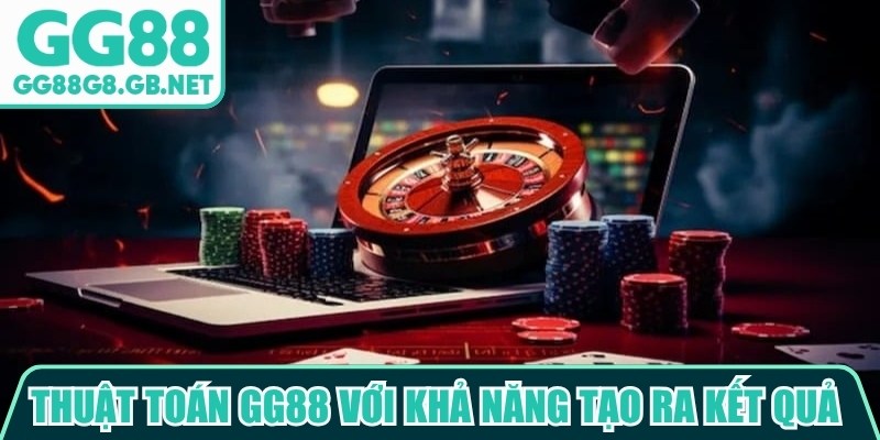 Thuật toán GG88 với khả năng tạo ra kết quả theo nguyên tắc ngẫu nhiên 